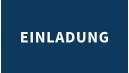 EINLADUNG